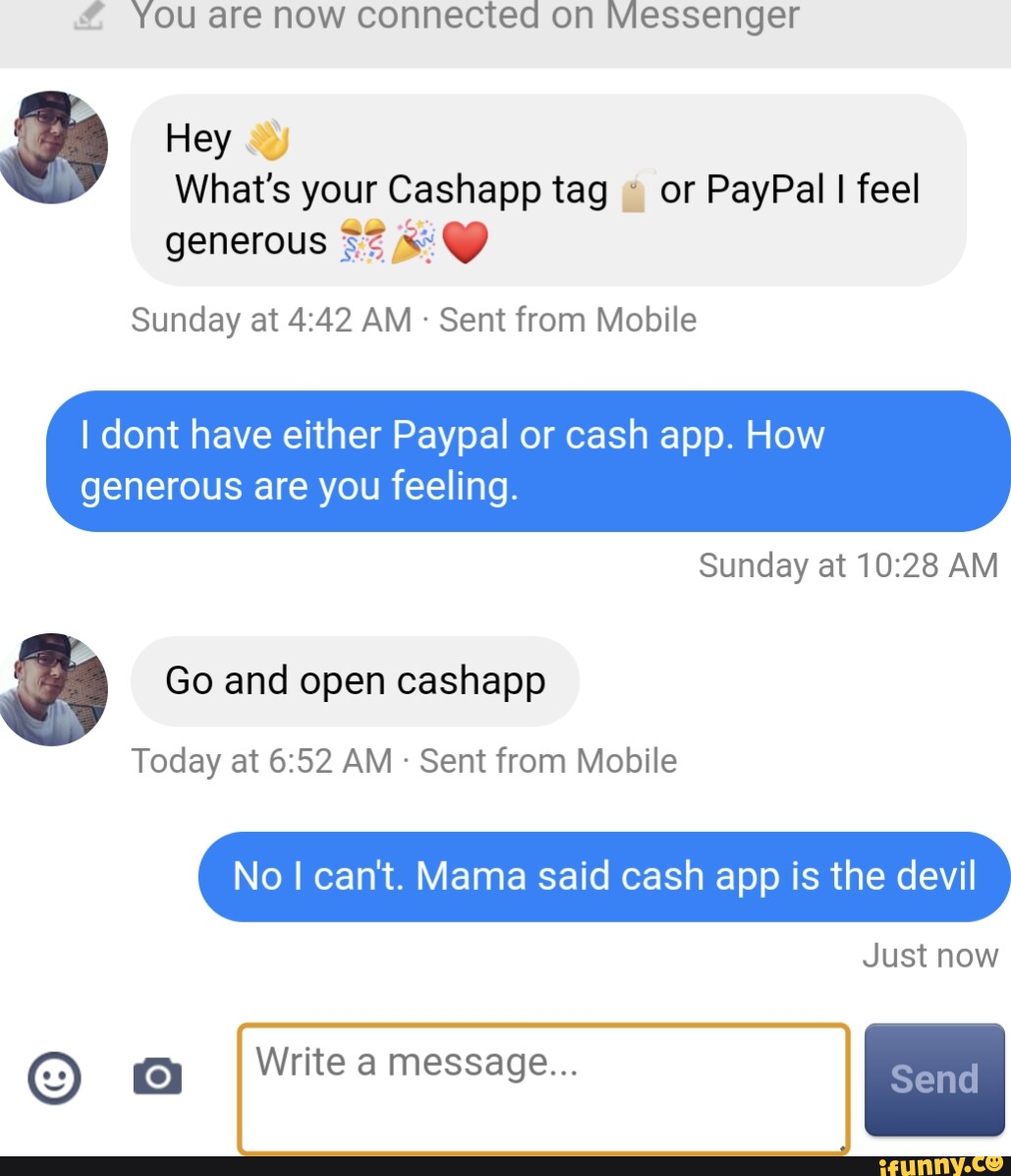 you-are-now-connected-on-messenger-what-s-your-cashapp-tag-or-paypal