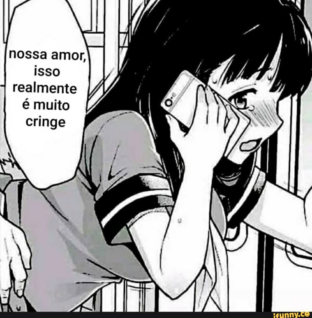 nossa amor,
isso realmente muito cringe
Ti
" di
é muito
cringe