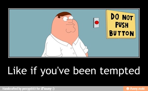 DO Nor
BUTTON
Like if you've been tempted - Like if you've been tempted