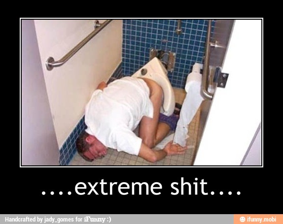 ....extreme shit....