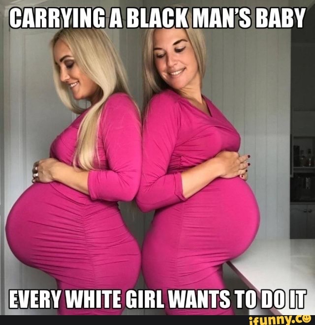 She Wants A Black Baby