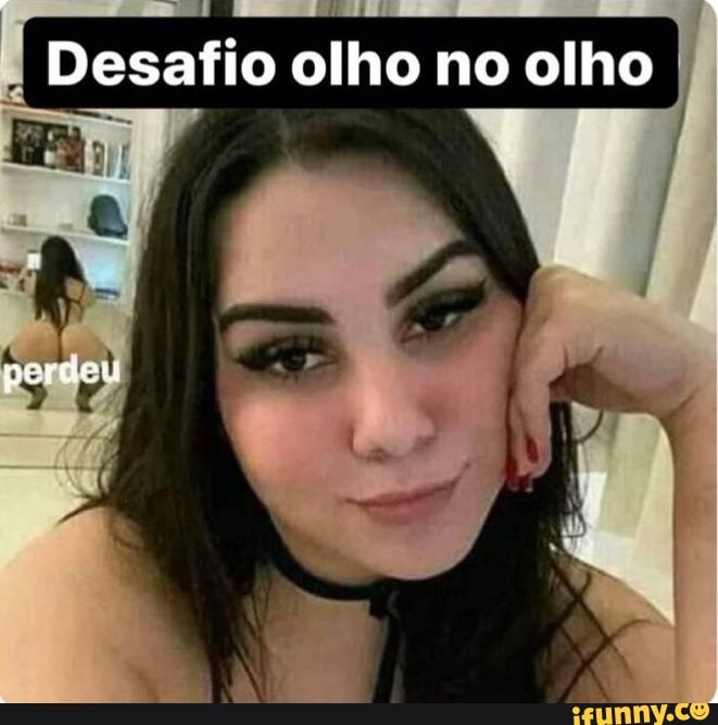 Desafio olho no olho