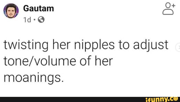 Twisting Nipples