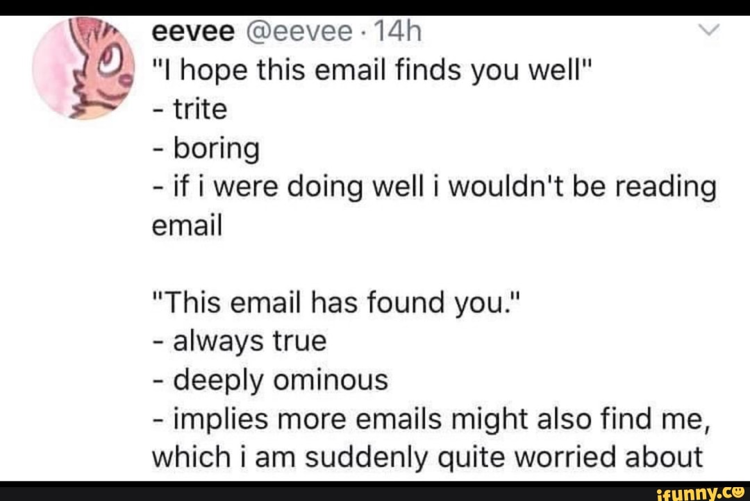 What Is Hope This Email Finds You Well