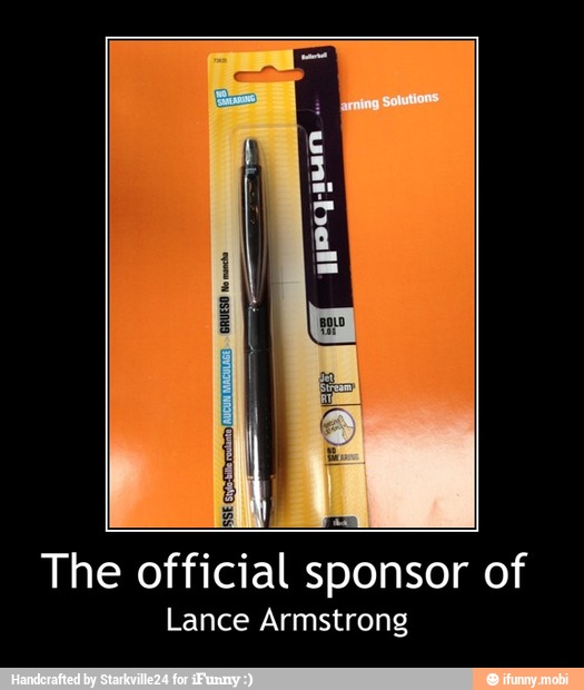 The official sponsor of
Lance Armstrong - The official sponsor of
Lance Armstrong