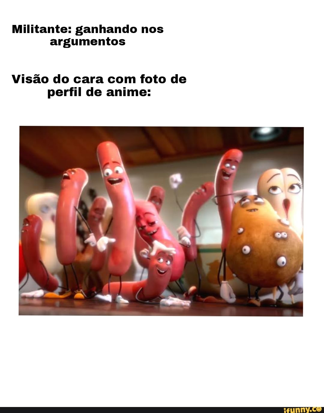 Militante: ganhando nos argumentos
Visão do cara com foto de perfil de anime:
