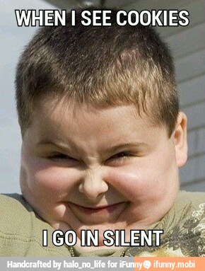 WHEN I
SEE COOKIES