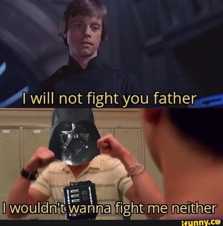 PI will not fight you father