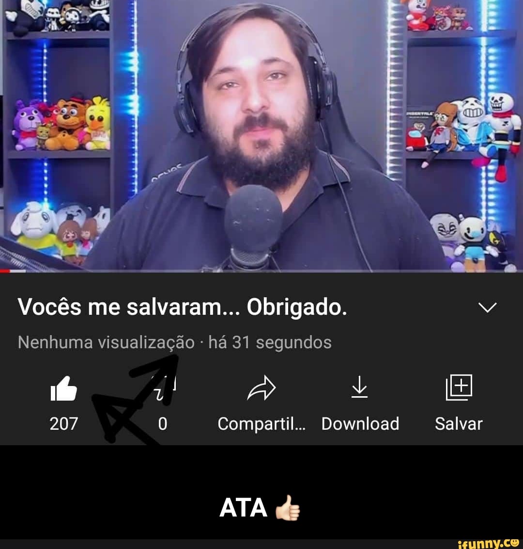 Vocês me salvaram... Obrigado.
Nenhuma visualização - há 31 segundos
dI
207 Compartil... Download Salvar
ATA ds
