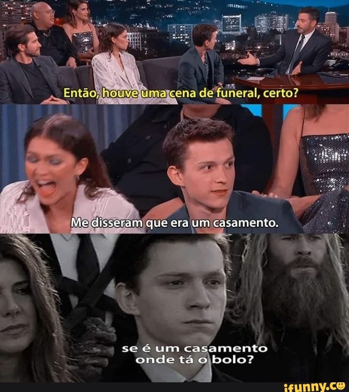certo?
Me disseram que era um casamento.
se um casamento onde tão bolo?
