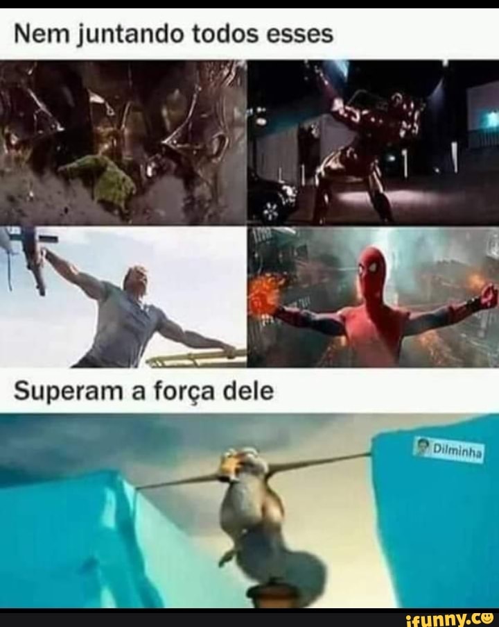 Nem juntando todos esses
