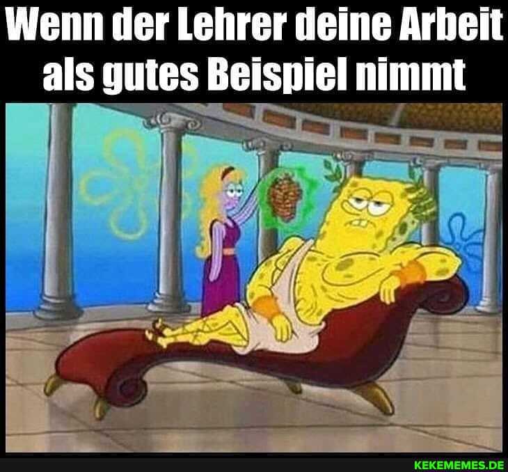 Wenn der Lehrer deine Arbeit als gutes Beispiel nimmt
