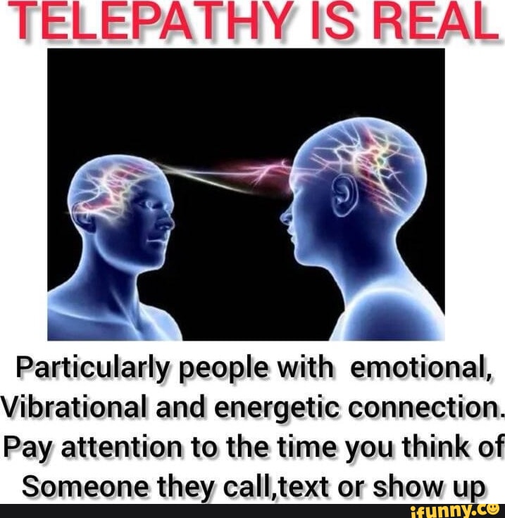 Telepathy memes. Best Collection of funny Telepathy pictures on iFunny