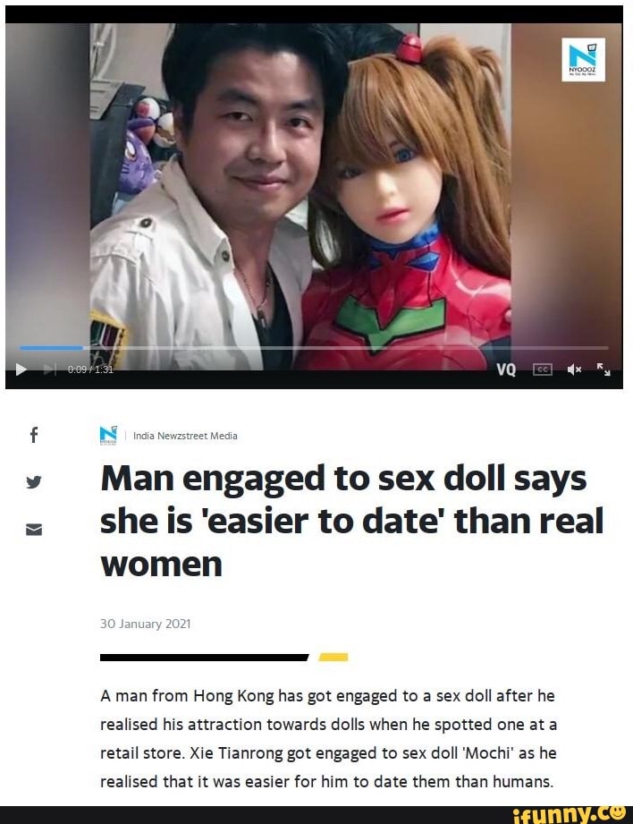 Man engaged to sex doll says she is easier to date than real