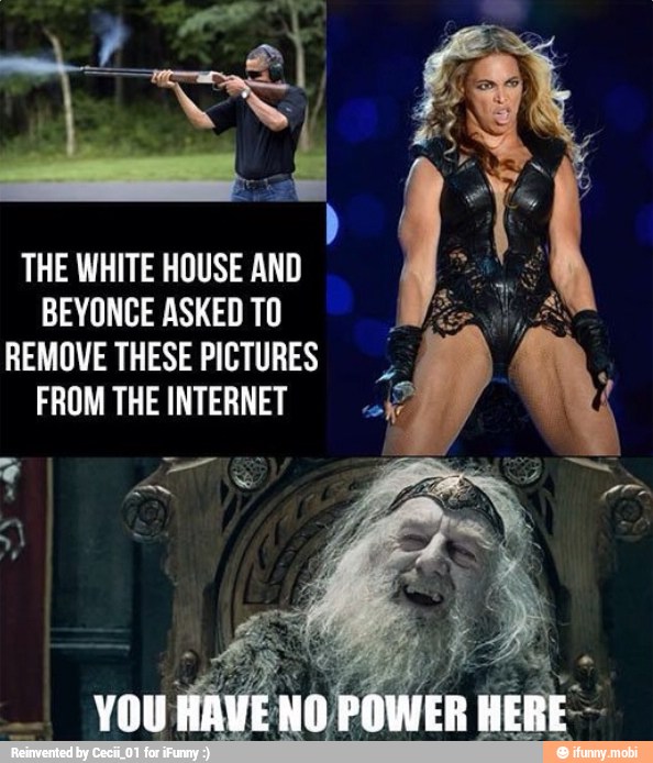 THE WHITE HOUSE AND
BEYONCE ASKED TO
REMOVE THESE PICTURES
FROM THE INTERNET coke