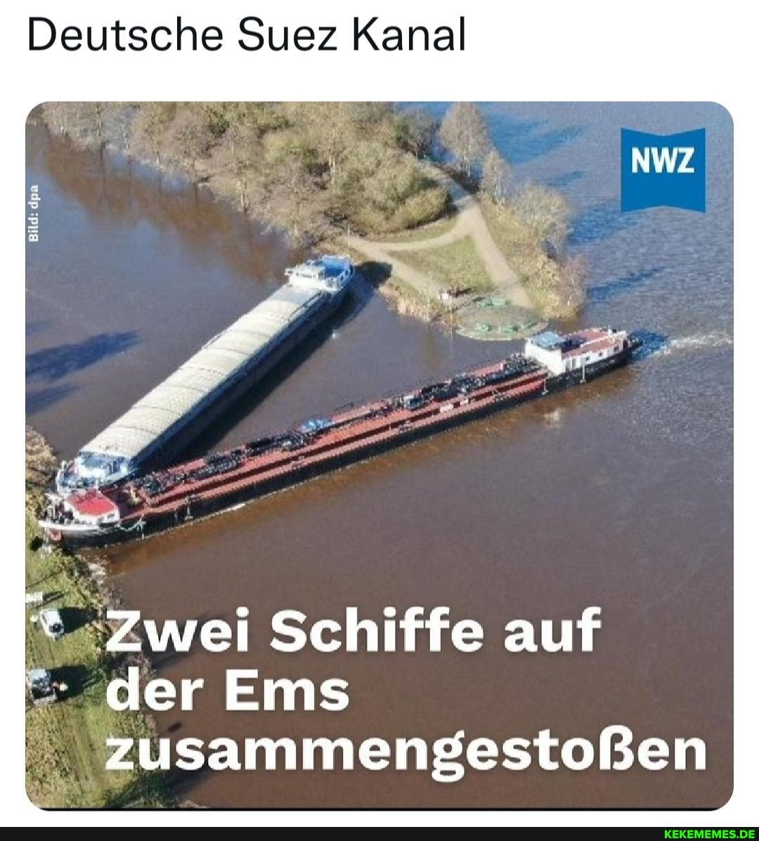 Deutsche Suez Kanal Zwei Schiffe auf der Ems zusammengestoßen