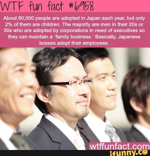 About 80,000 people are adopted in Japan each year, but only 2 of them
