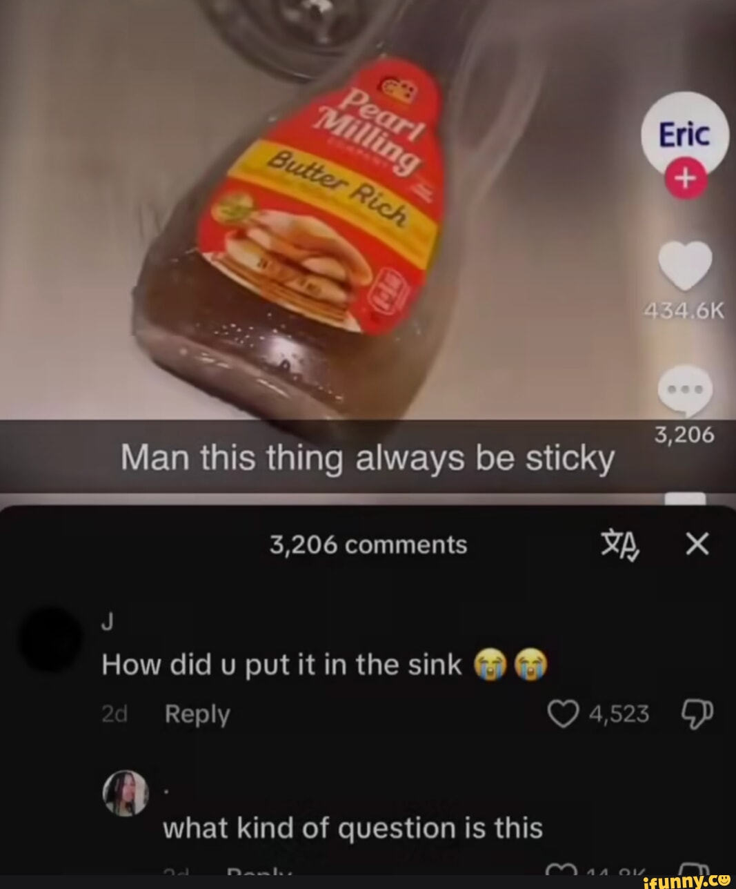 3,206 Man this thing always be sticky 3,206 comments How did u put it ...