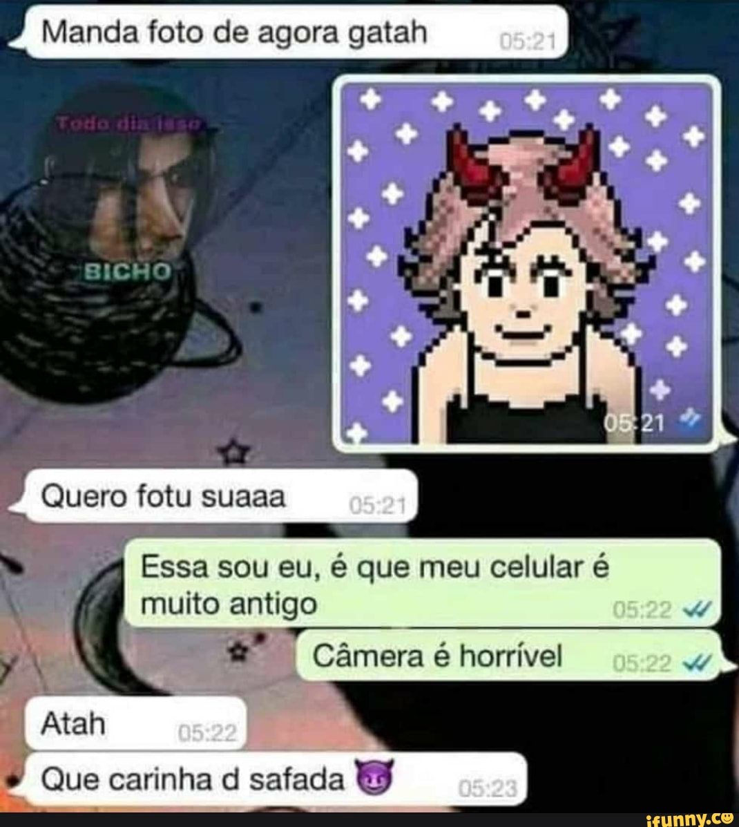 Manda foto de agora gatah
ne
Quero fotu suaaa
I Essa sou I muito eu, antigo 9, que meu celular é multo antigo
& mera é horrível
Que carinha dl safada tas)