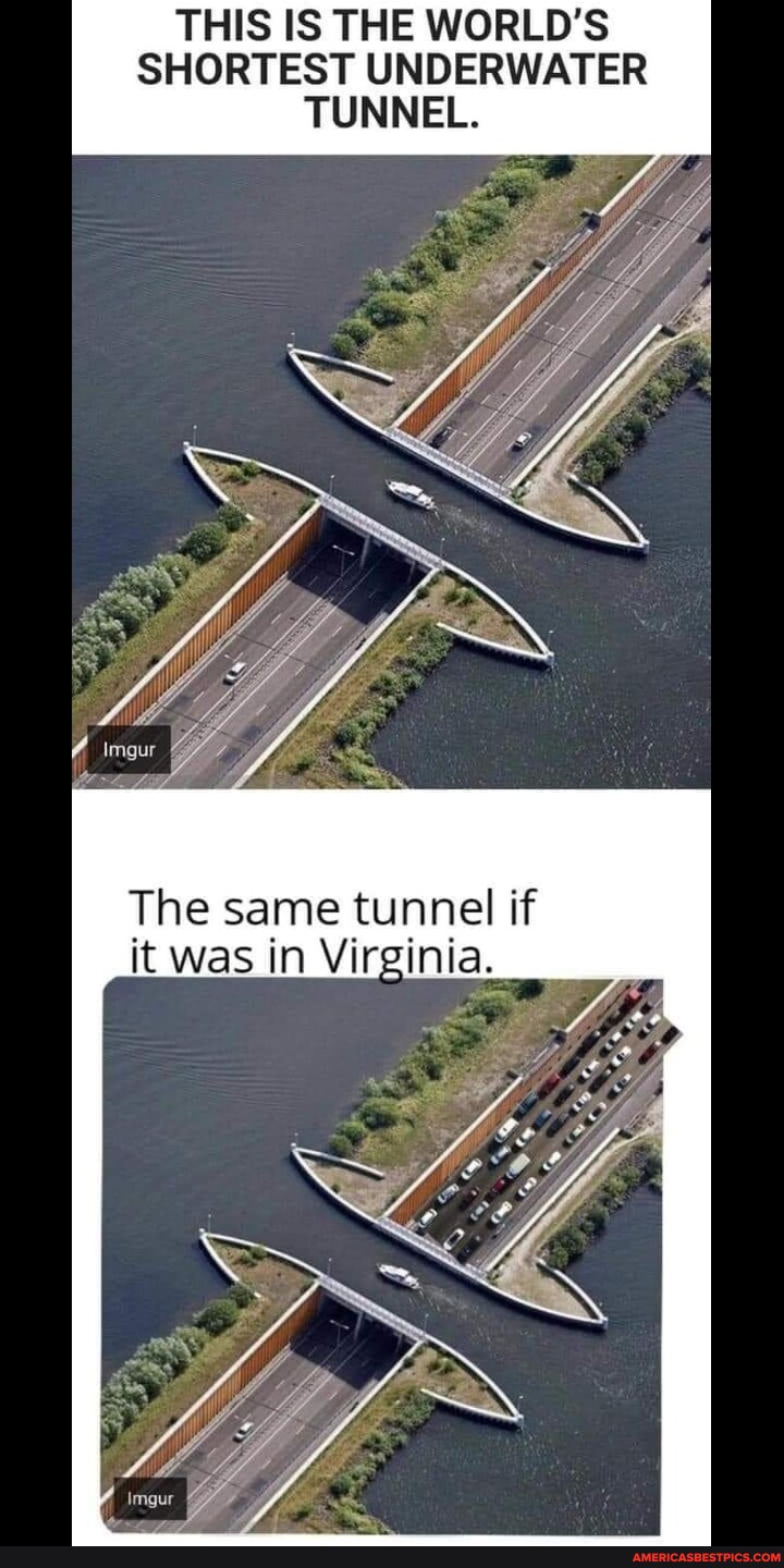 THIS IS THE WORLD'S SHORTEST UNDERWATER TUNNEL. The same tunnel if it