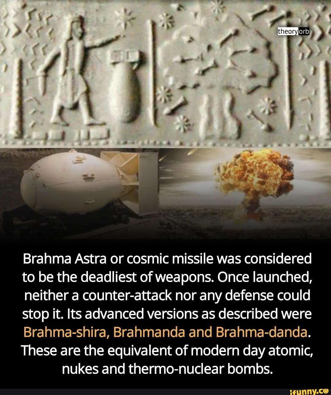 Brahma Astra Or Cosmic Missile Was Considered To Be The Deadliest Of ...