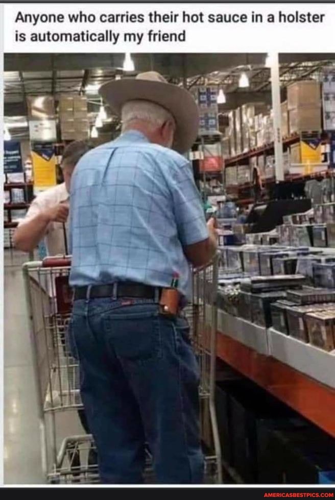 Anyone who carries their hot sauce in a holster is automatically my friend