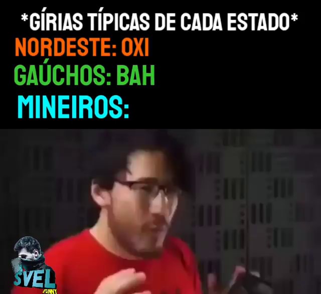 GÍRIAS MINEIRAS DE VERDADE! 