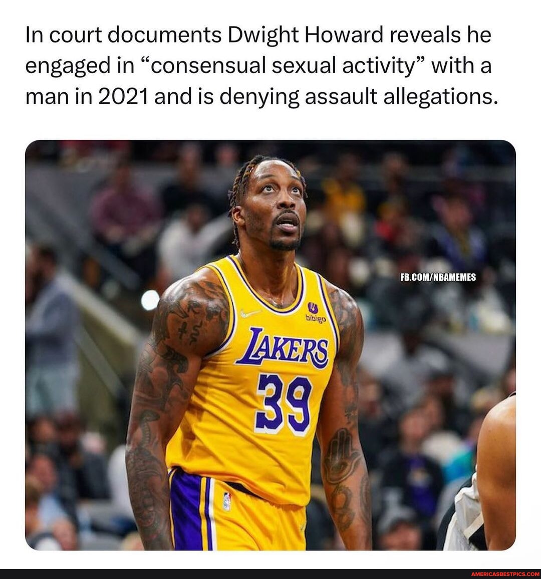 Thoughts on the whole situation? 👇 - In court documents Dwight Howard