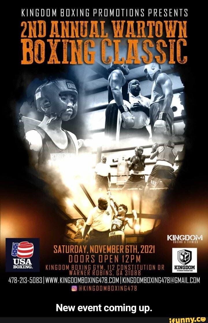 Kingdom Boxing Promotions Presents Ant Warto Boxing Saturday November 21 Boxing Kngdon Boxing Gym 112 Robins