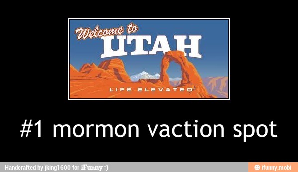 #1 mormon vaction spot - #1 mormon vaction spot