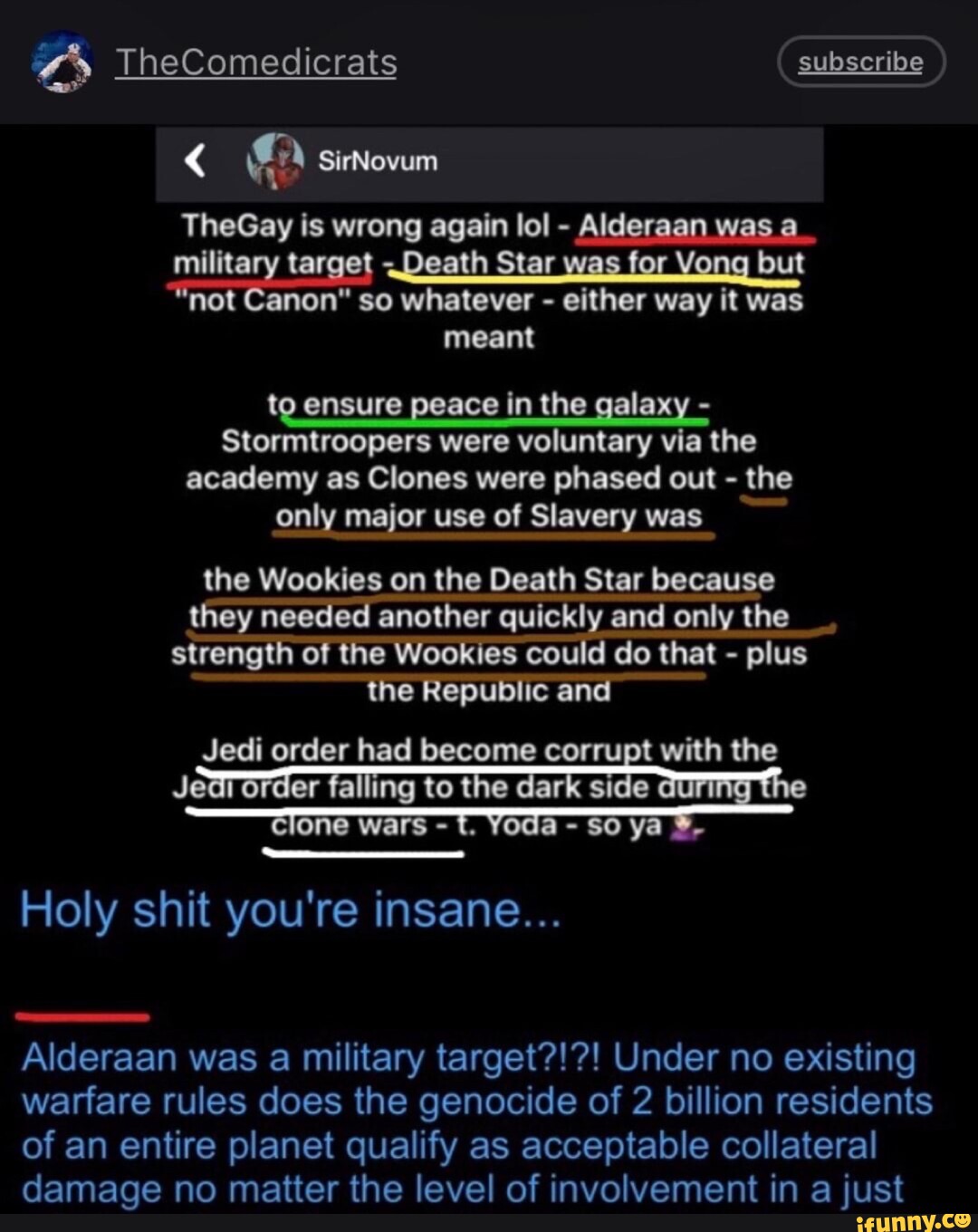 TheComedicrats Subscribe GA SirNovum TheGay Is Wrong Again Lol Alderaan 