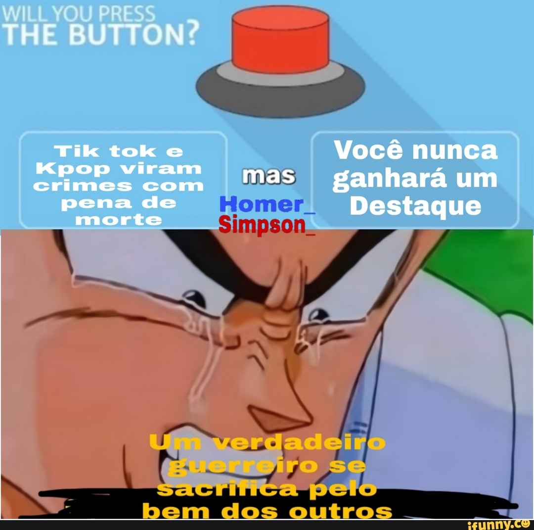 FHE BUTTON!
arila tok e Você nunca com mas ganhará um
crimes com
pena de Destaque
cios
morte