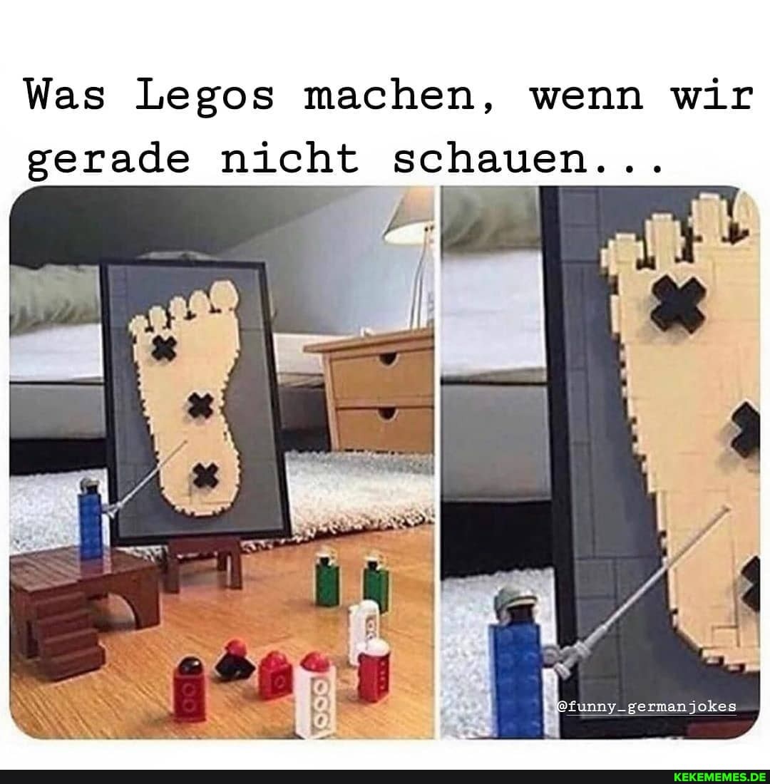 Was Legos machen, wenn wir gerade nicht schauen...
funny_germanjokes