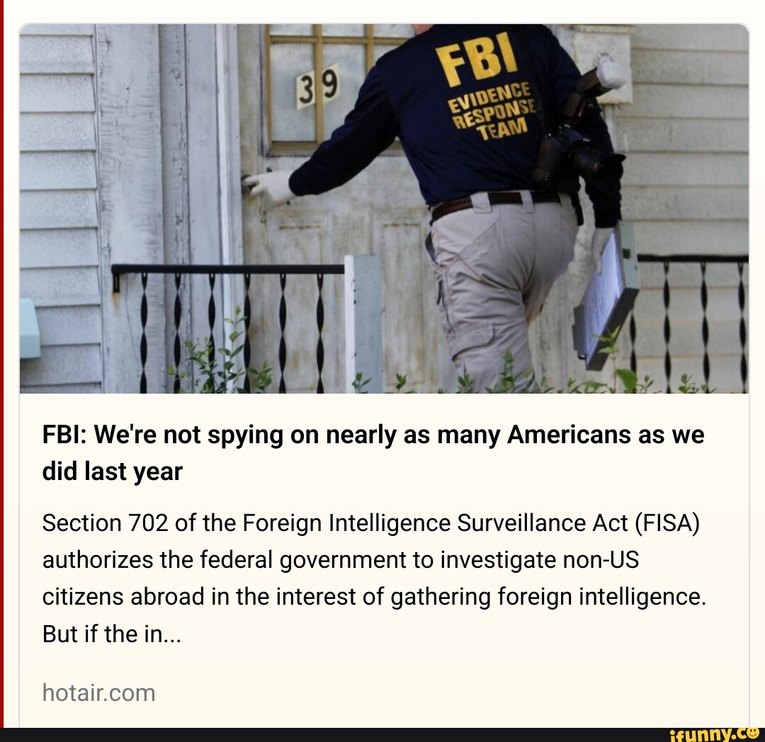 FBI We're not spying on nearly as many Americans as we did last year