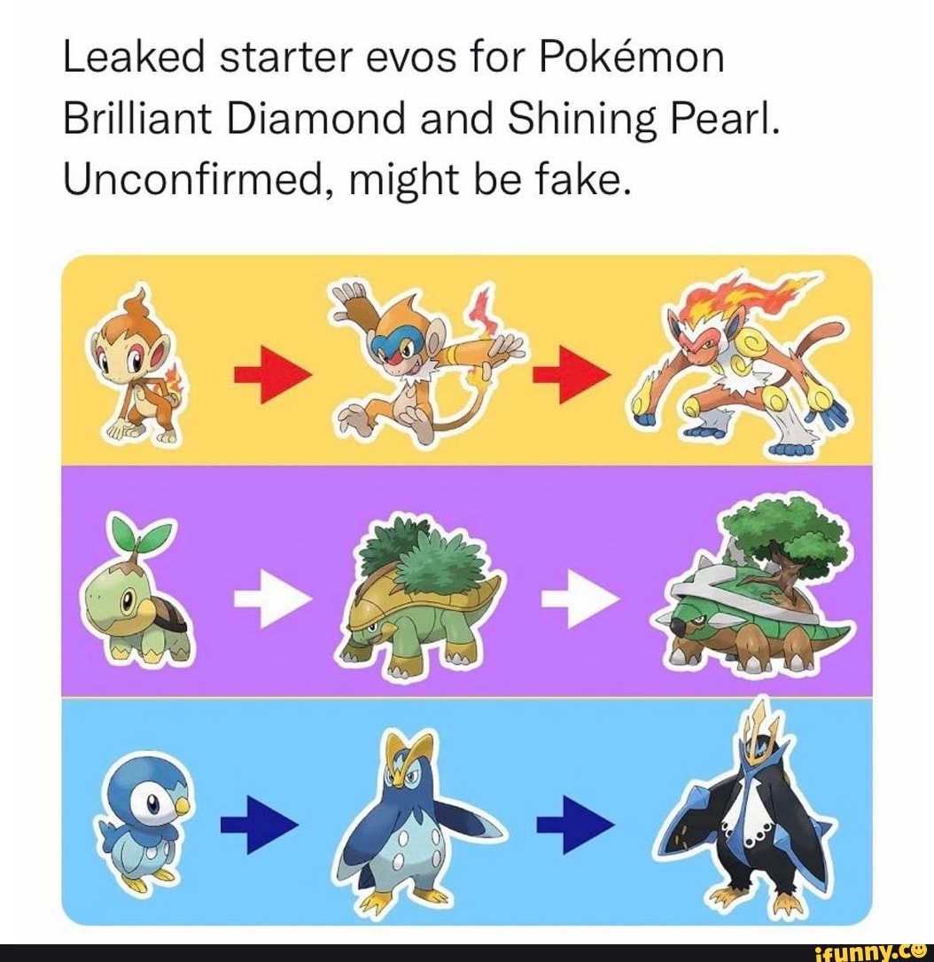 Cam Steady Stay Steady on X: Leaked starter evos for Pokémon Brilliant  Diamond and Shining Pearl. Unconfirmed, might be fake.   / X