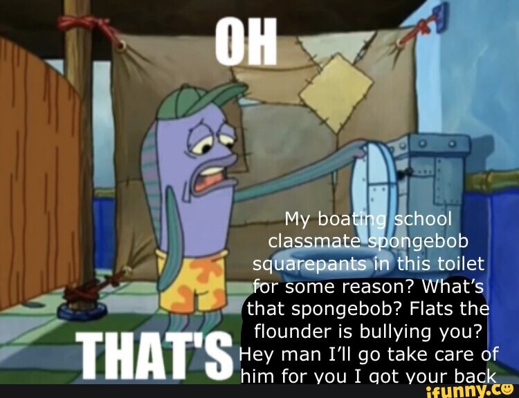 My boating school classmate spongebob squarepants in this toilet for