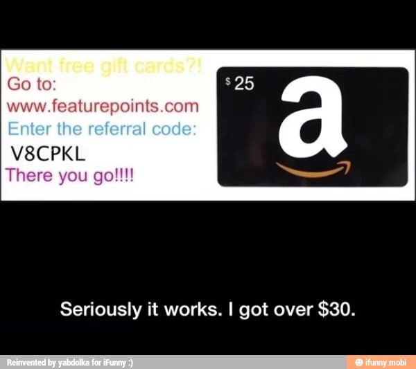 Go to
featurepoints.com
Seriously it works. I got over $30.