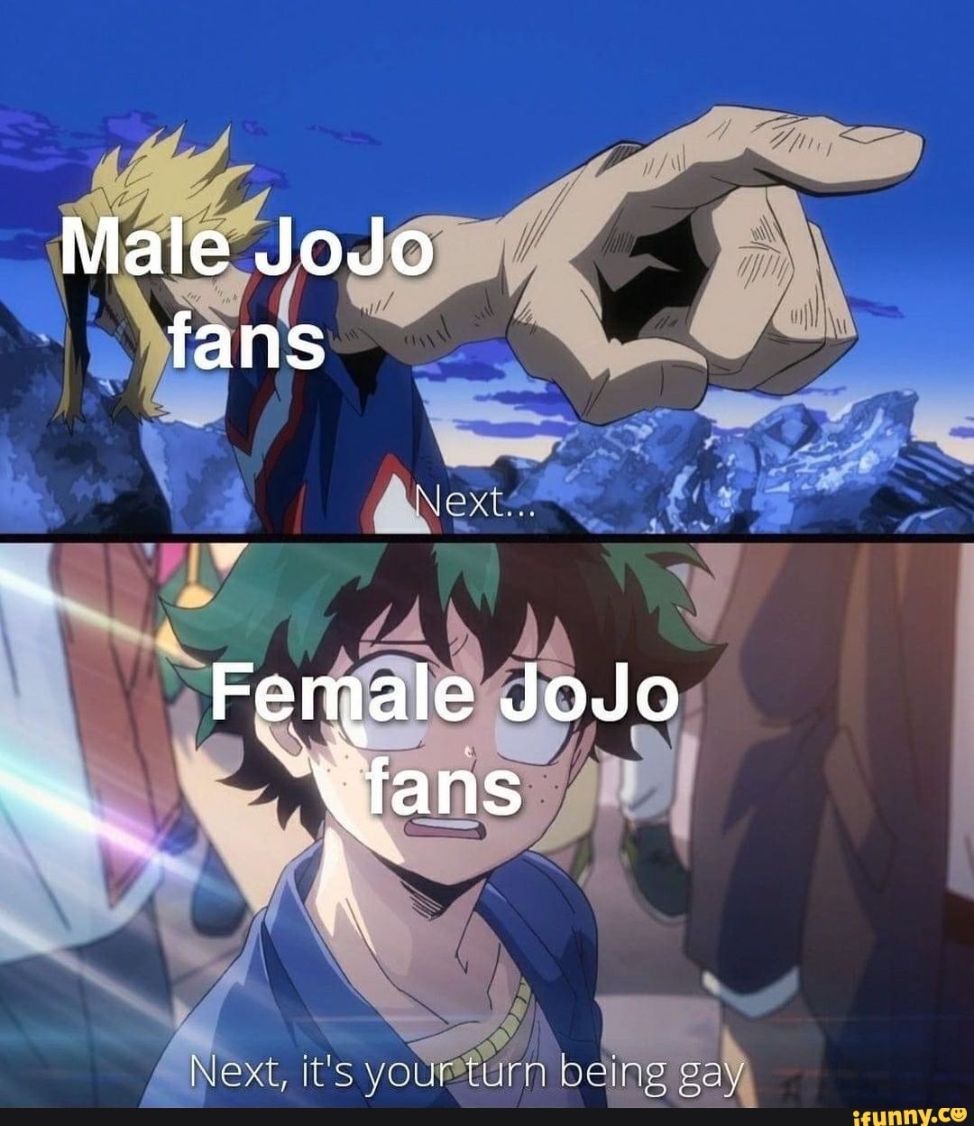 Male Jojo Fans Female Jojo Fans Yo Turn