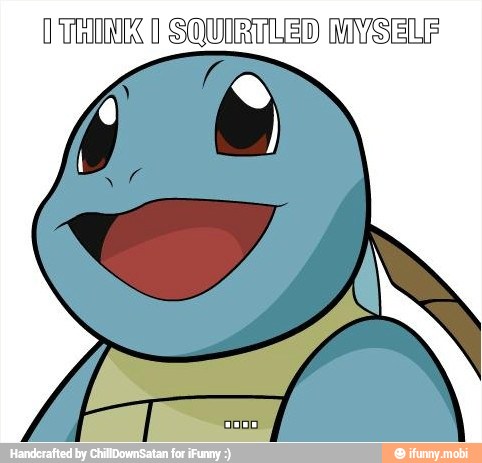 (THINK T SQUIRTLED MYSELF