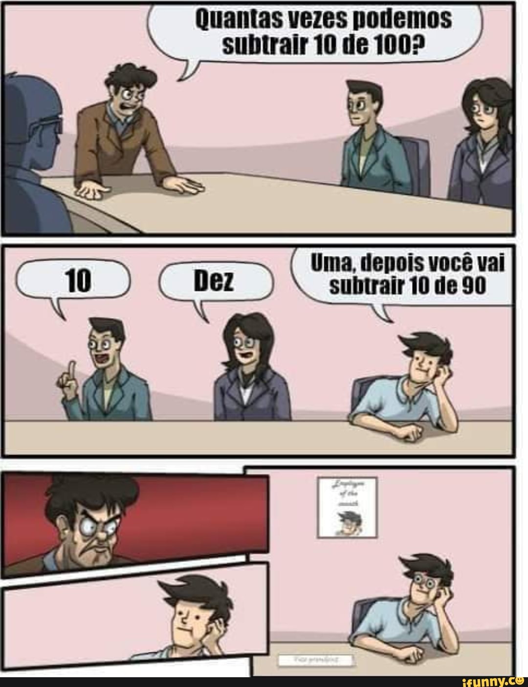 Quantas vezes podemos subtrair 10 de 1002
Uma, depois você vai
subtrair 10 de 90