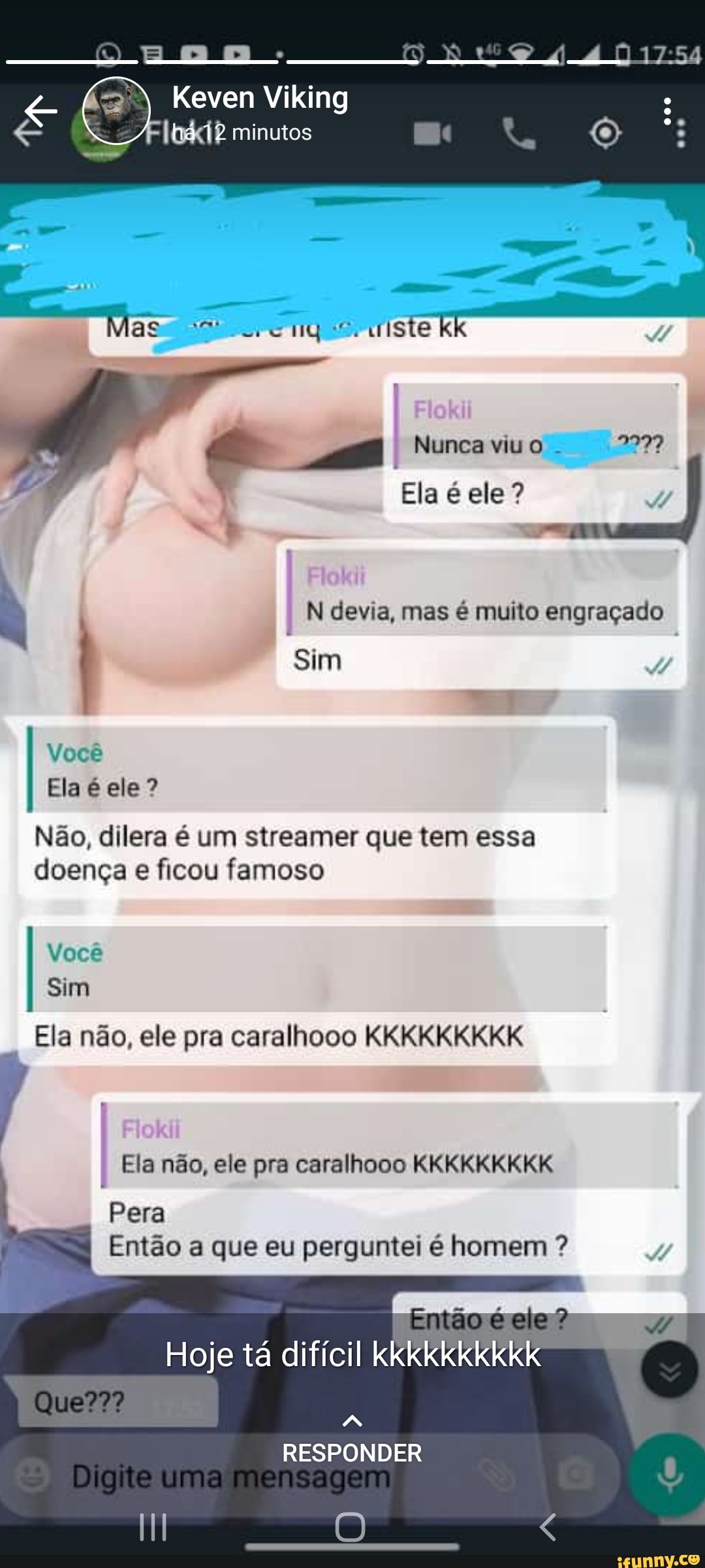 Keven Viking minutos
Mas uIste kk
Nunca
Ela é ele
Ni devia, mas é muito engraçado
Sim
Ela é ele ?
Não, dilera é um streamer que tem essa doença e ficou famoso
I 3
Você
Sim
Ela não, ele pra caralhooo KKKKKKKKK
I Ela não, ele pra caralhooo KKKKKKKKK
Pera
I Então a que eu perguntei é homem ?
Hoje tá difícil klkkkkikikikikk
Que? A RESPONDER
