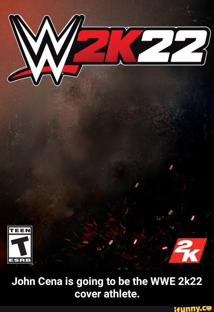 Xx Teen Esrb John Cena Is Going To Be The Wwe 2k22 Cover Athlete John Cena Is Going To Be The Wwe 2k22 Cover Athlete