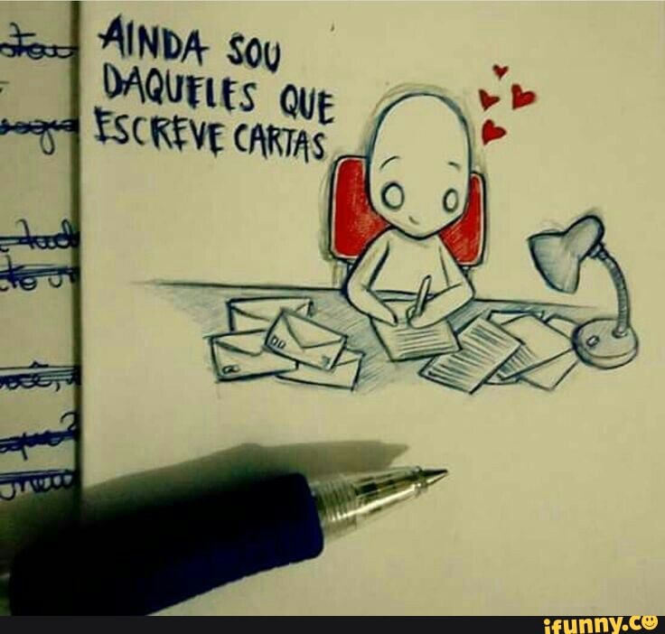 AINDA Soy
DAQUELES QUE
CREVE CARTAS