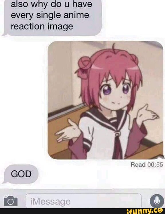 Anime Reaction Memes 3  19  Wattpad