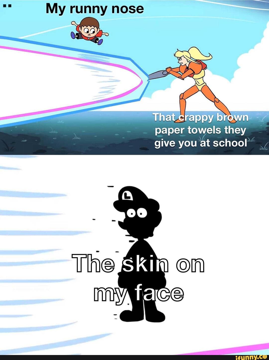 a My runny nose
