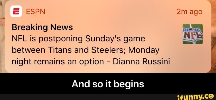 ESPN Breaking News NFL is postponing Sunday's game between Titans