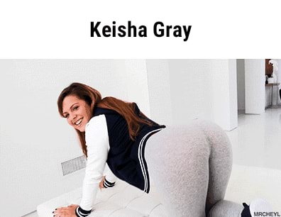 Gray keisha Find Keisha