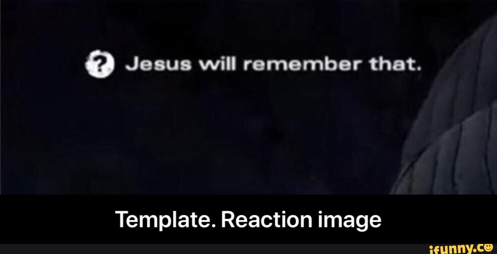 Актуальное зеркало remember remember official. He will remember that meme. Jesus will remember meme. Will remember that meme Generator.