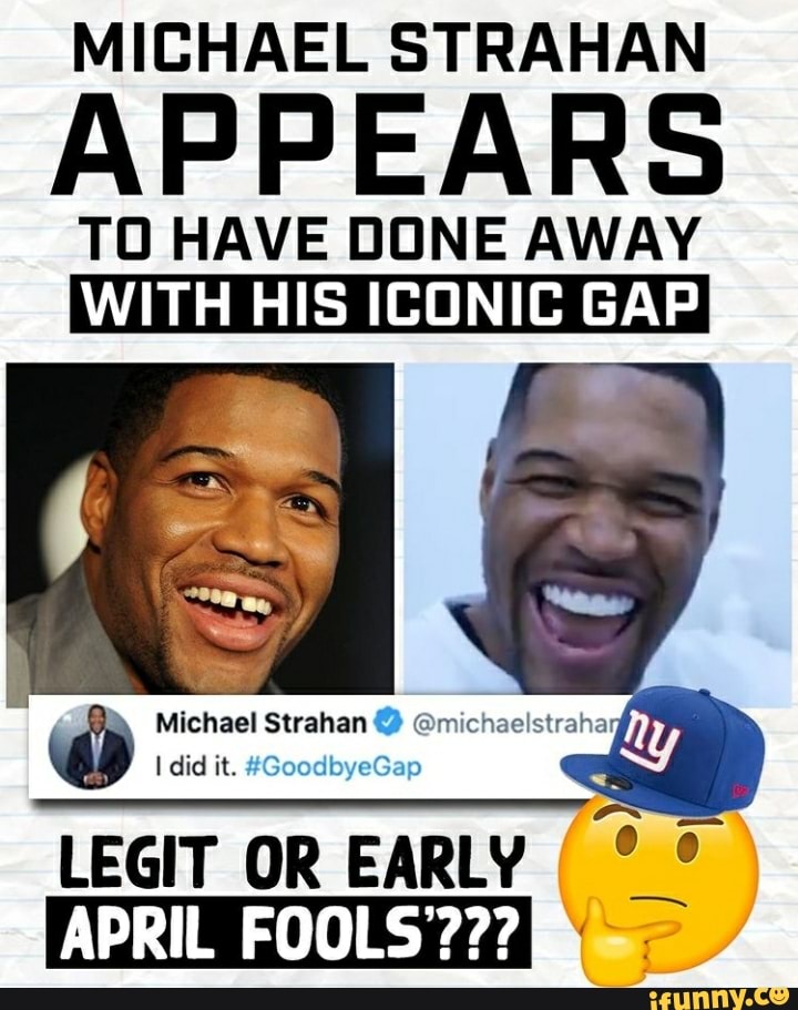 Michael Strahan Appears To Have Done Away With His Iconic Gap Michael Strahan Michaelstraha 