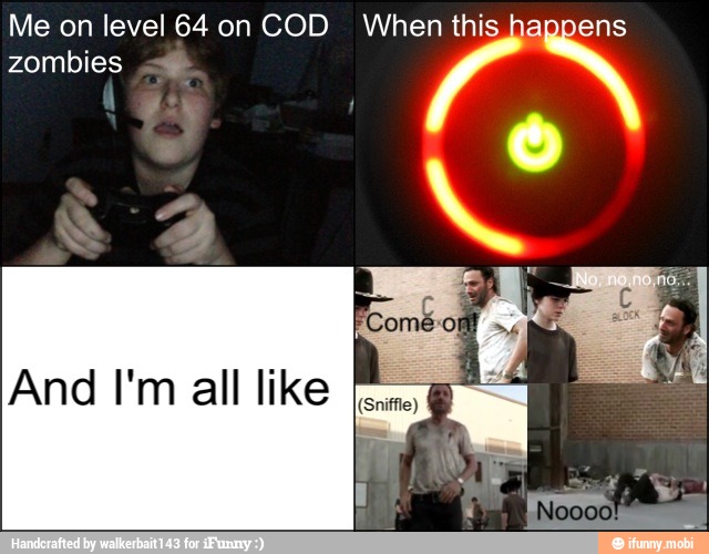 Me on level 64 on COD When this happens
zombies
E
Q